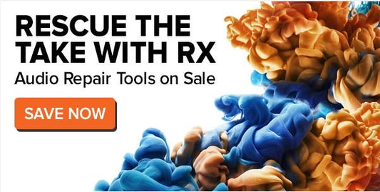 Rescue the Take with Izotope RX Audio Repair Tools