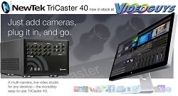 NewTek TriCaster Now In Stock at Videoguys.com