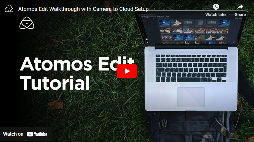 Atomos Edit Camera to Cloud Connected Workflow – Videoguys