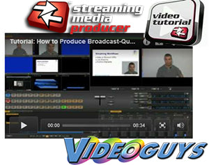 NewTek TriCaster 40 Tutorials (Parts 1 &amp; 2) from Videoguys &amp; Streaming Media