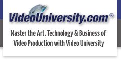 Video University Course: How To Start or Expand a Successful Home-Based Business Producing Corporate Videos