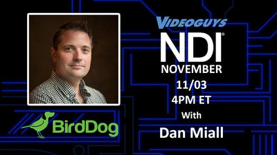 Videoguys Is Your Source For BirdDog