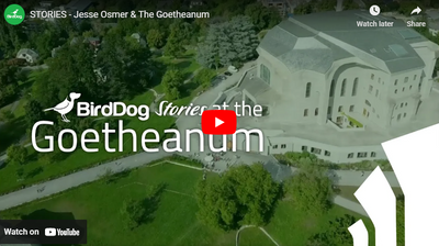 BirdDog Success Story - Jesse Osmer & The Goetheanum