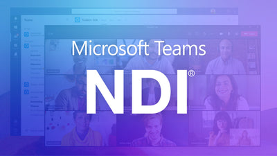 Epiphan's NDI Troubleshooting Guide for Microsoft Teams