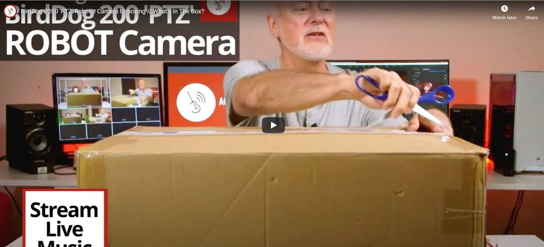 BirdDog P200 PTZ NDI Camera Unboxing