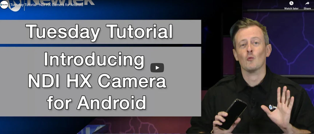 NDI HX Camera for Android is here!