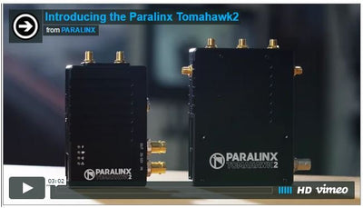 Paralinx Releases New Tomahawk Wireless Video System