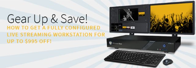 Attention Wirecast Owners: Gear Up & Save Upgrade to Wirecast Gear Now!