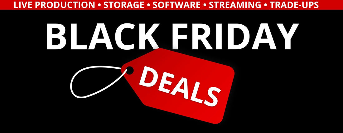 (ARCHIVE) 2018 Videoguys Black Friday Deals Starting Now