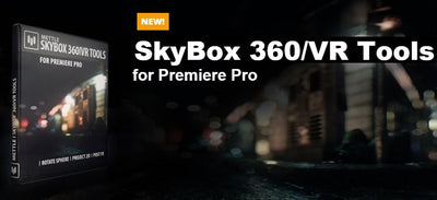 Mettle 360/VR for Adobe Premiere Pro CC Announced at NAB