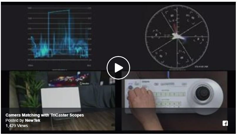 NewTek TriCaster Tutorial: Matching Cameras with TriCaster Scopes