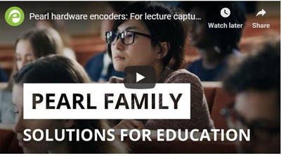Watch Now! Epiphan Pearl & Pearl Mini for Lecture Capture and Education