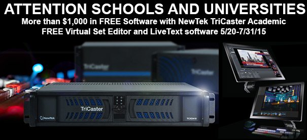 NewTek TriCaster Academic Versions now include free bonus software