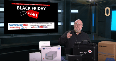 (ARCHIVE) 2018 Black Friday Specials Videoguys News Day 2sDay Live Webinar