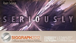 SERIOUSLY SIGGRAPH