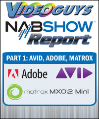 Videoguys NAB2010 Report Part 1