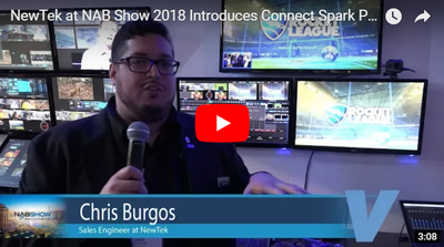 NewTek at NAB Show 2018 Introduces Connect Spark Pro NDI, LiveGraphics and More!