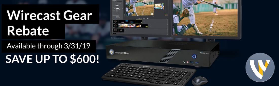 Wirecast Gear Rebates