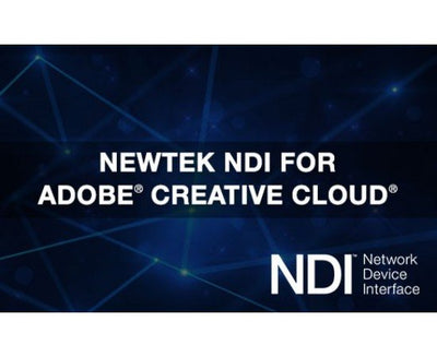 Post Production and Live Production World's Merge with NewTek NDI Plug-in for Adobe Premiere Pro Pro