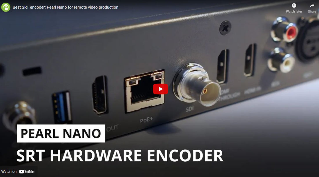 The Epiphan Pearl Nano is the Best SRT Encoder for Remote Production