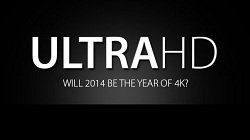 Will 2014 Be the Year of 4K?