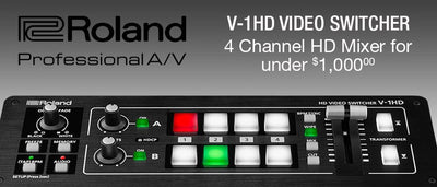 Roland's V-1HD HDMI Mixer and V-1200HD Multi-format Switcher are now in stock