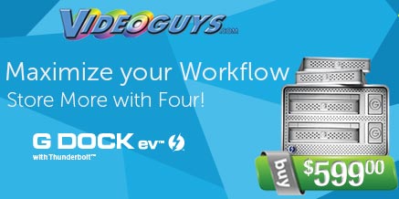 Videoguys' FAQ on the G-DOCK ev with Thunderbolt: Evolutionary High Speed Storage for the Digital World