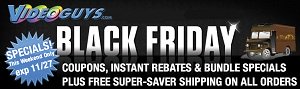 Videoguys #BlackFriday Specials Start Now!