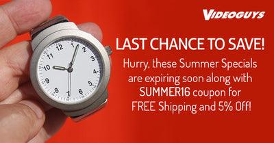 Last Chance to Save on these Summer Specials