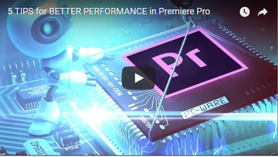 Nice Guide for Optimizing Adobe Premiere Pro