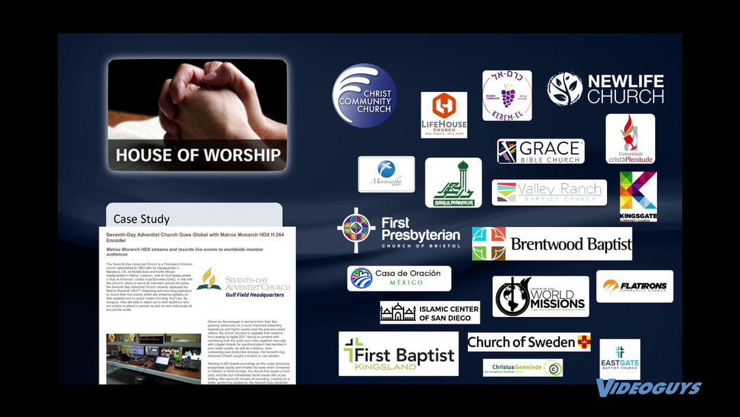 Matrox Monarch Family (HD, HDX, & LCS) - Worship