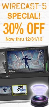 30% OFF Wirecast Now thru 12/31/13