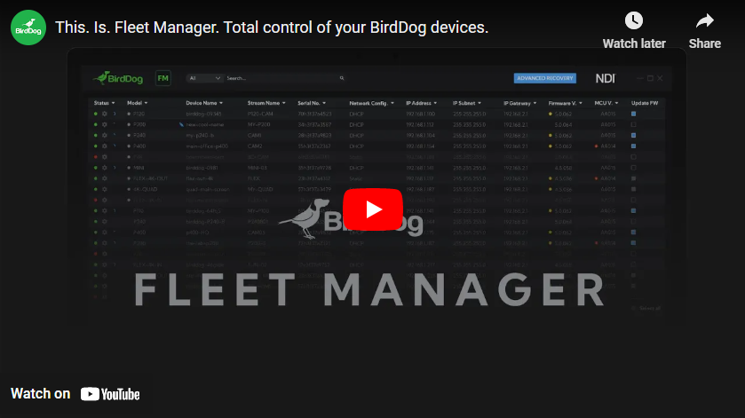 Fleet Manager Let's You Take Total Control of Your BirdDog Devices