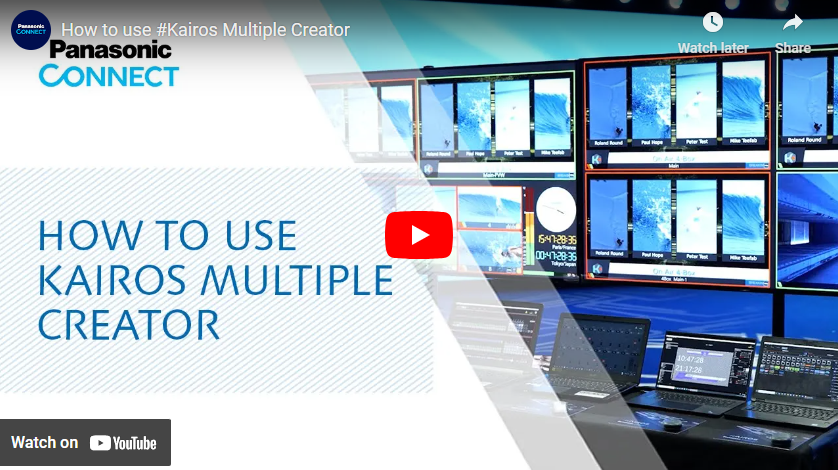 How to use Panasonic Kairos Multiple Creator Software