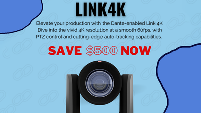 Exclusive Discount on DanteAV PTZ Cameras