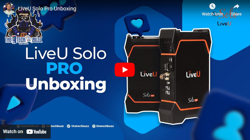 LiveU Solo Pro Unboxing and Streaming from Conventions