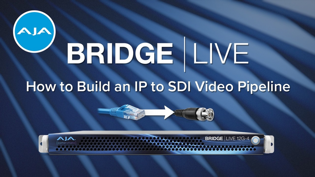 How to Convert SRT Streams to SDI with AJA BRIDGE LIVE