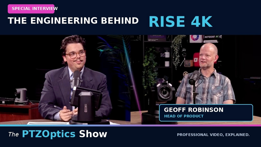 PTZOptics Rise 4K Brings Software-Defined Innovation to PTZ Cameras