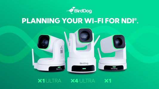 Optimizing Your BirdDog X1, X1 Ultra, or X4 Ultra for Wi-Fi Connectivity
