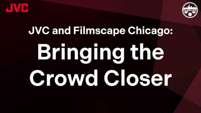 JVC Pro PTZ Cameras Deliver Improved Workflow for Filmscape Chicago