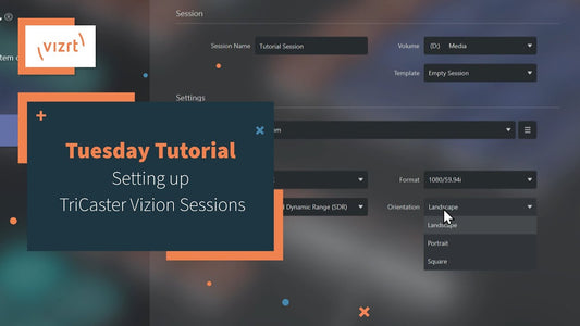 Setting up TriCaster Vizion Sessions Tutorial