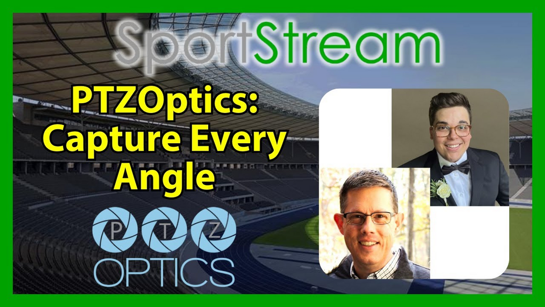 PTZOptics PTZ Cameras for Sports: Capture Every Angle with Ease