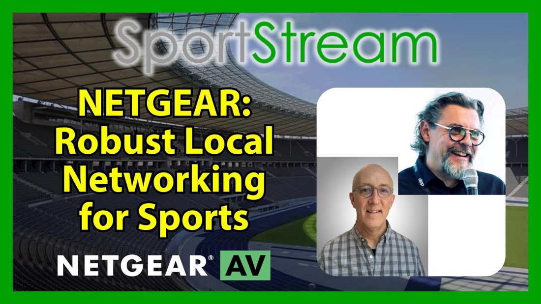 NETGEAR AV-over-IP: Reliable Networking for Sports Production