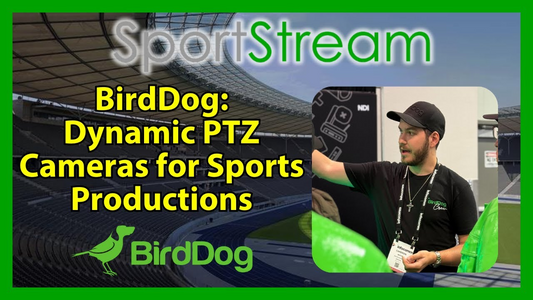 BirdDog PTZ Cameras & MAKI Live: Capture Every Sports Moment
