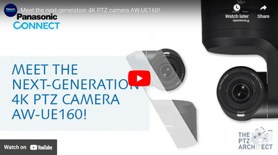 Panasonic AW-UE160 4K PTZ Camera Has It All!