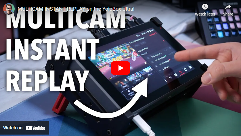 YoloBox Ultra gets MULTICAM INSTANT REPLAY!