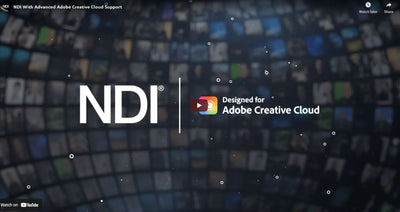 NDI workflows and support for Adobe Creative Cloud