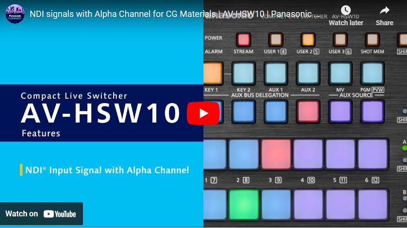 Panasonic Connect AV-HSW10 Import Graphics with Alpha Channel over NDI