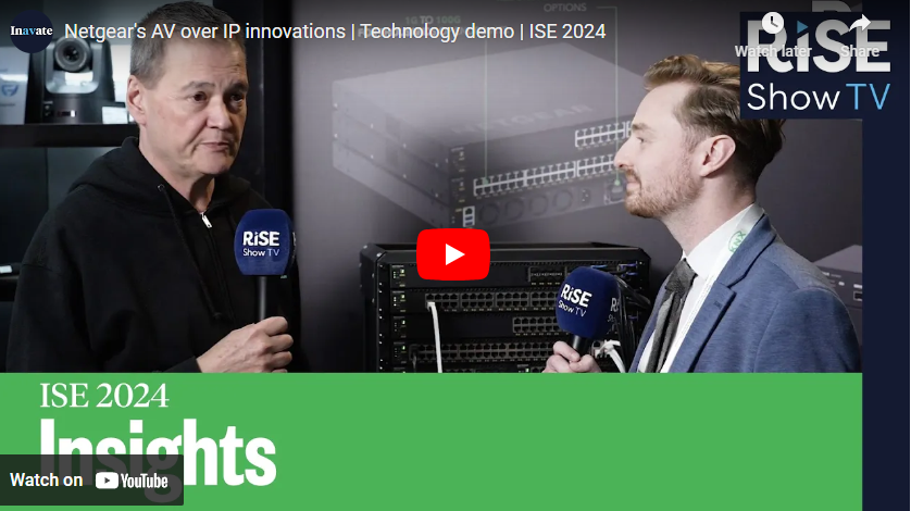 Netgear's groundbreaking M4350 Switch and AV over IP innovations