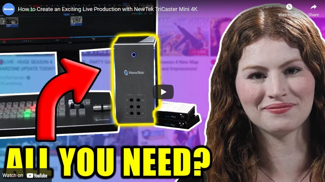 Multi-camera live production with the NewTek TriCaster Mini 4K